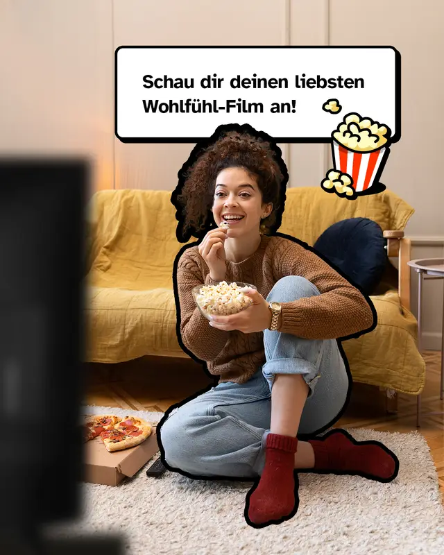 Schau dir deinen liebsten Wohlf&uuml;hl-Film an!