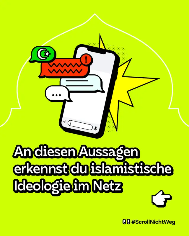 An diesen Aussagen erkennst du islamistische Ideologie im Netz. #ScrollNichtWeg