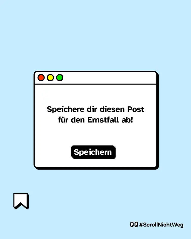 Speichere dir diesen Post f&uuml;r den Ernstfall ab!