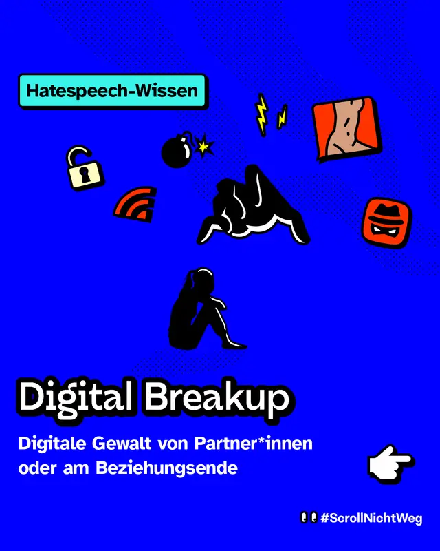 Digital Breakup &ndash; Digitale Gewalt von Partner*innen oder am Beziehungsende