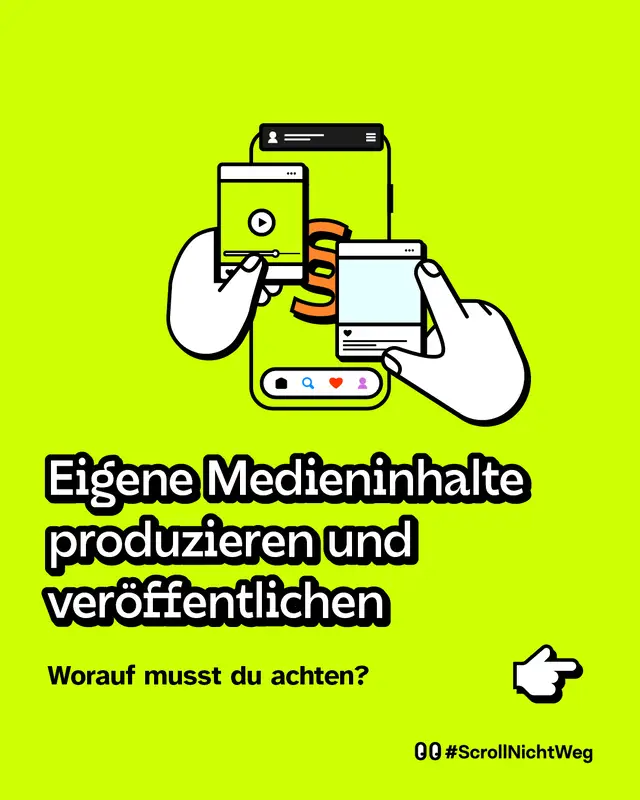 Illustration zweier Haende die ein Smartphone halten. Titel: Eigene Medieninhalte produzieren und veroeffentlichen. Worauf musst du achten?
