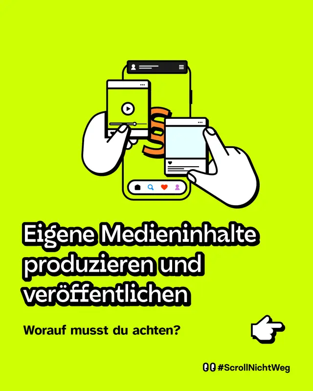 Illustration zweier Haende die ein Smartphone halten. Titel: Eigene Medieninhalte produzieren und veroeffentlichen. Worauf musst du achten?