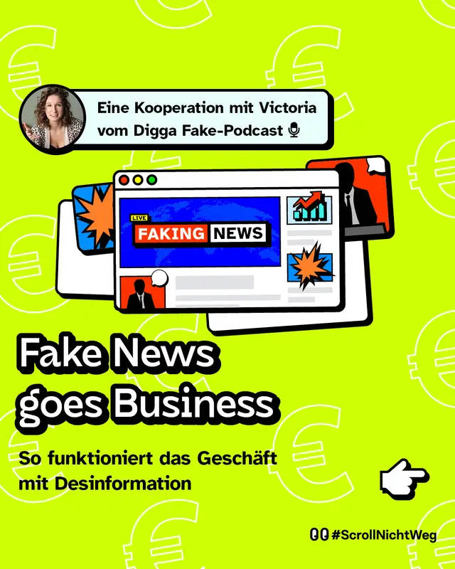 Fake News goes Business: So funktioniert das Gesch&auml;ft mit Desinformation Eine Kooperation mit Victoria vom Digga Fake-Podcast