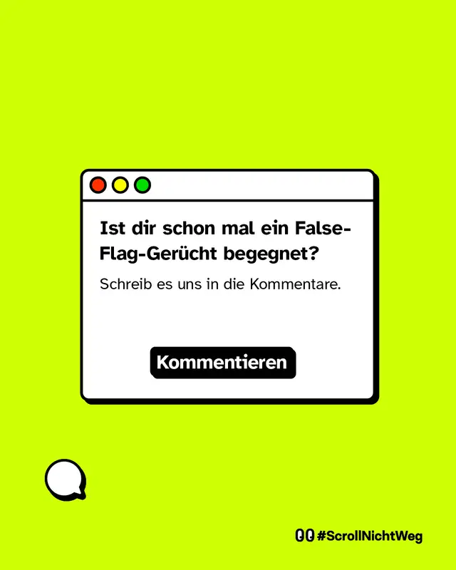 Ist dir schon mal ein False-Flag-Ger&uuml;cht begegnet? Schreib es uns in die Kommentare.