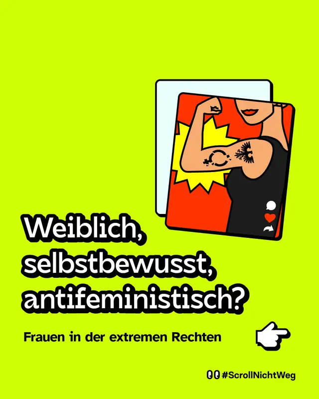 Neongr&uuml;ner Hintergrund. Illustration einer Frau mit angewinkeltem Arm und Tattoos. Text: Weiblich, selbstbewusst, antifeministisch. Frauen in der extremen Rechten.