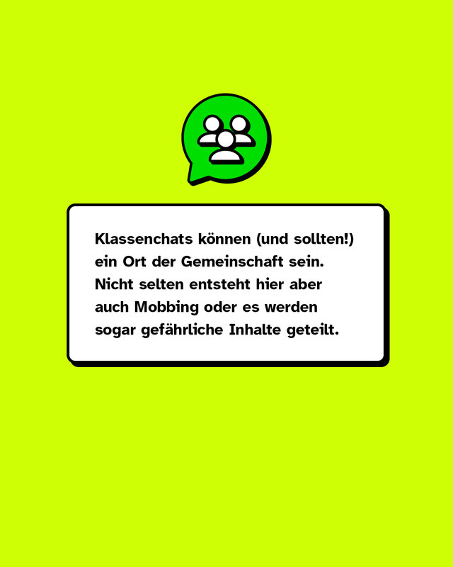 Klassenchats können und sollten ein Ort der Gemeinschaft sein. Nicht selten entsteht hier aber auch Mobbing oder es werden sogar gefährliche Inhalte geteilt.