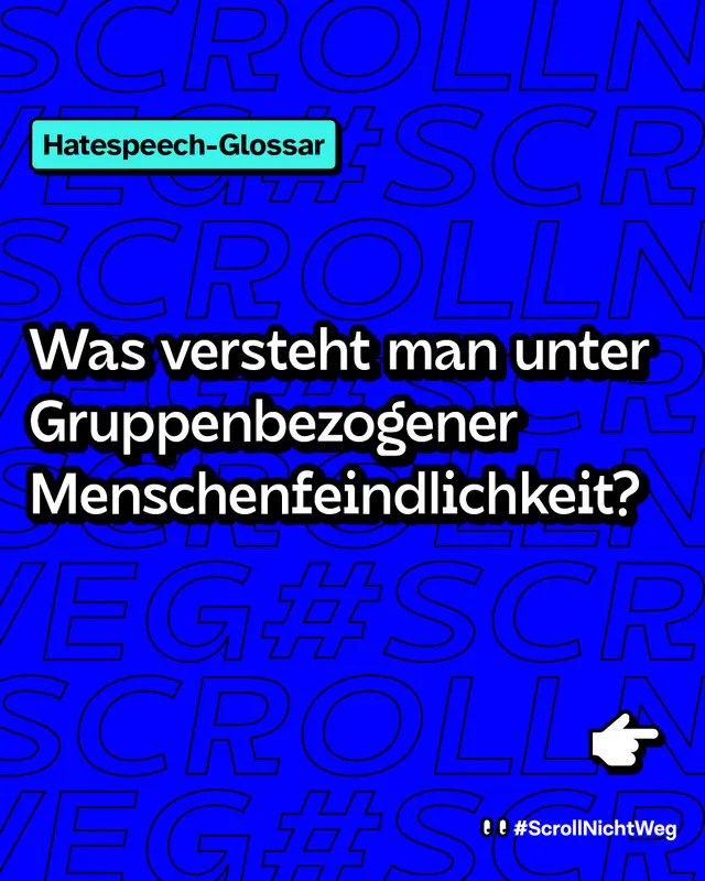 Glossar: Was versteht man unter Gruppenbezogener Menschenfeindlichkeit?