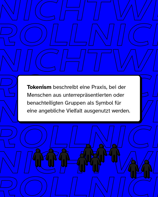 Tokenism beschreibt eine Praxis, bei der Menschen aus unterrepräsentierten oder benachteiligten Gruppen als Symbol für eine angebliche Vielfalt ausgenutzt werden.
