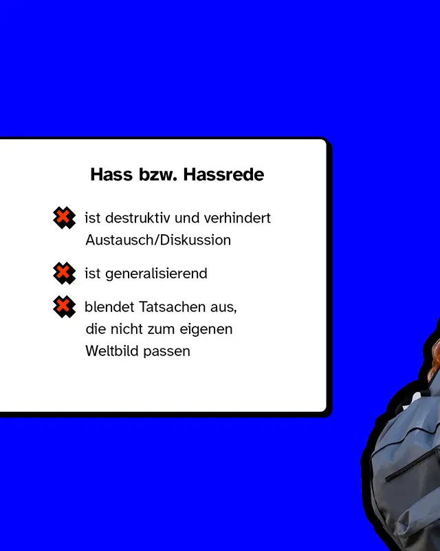 Hassrede dagegen ist destruktiv und verhindert Austausch und Diskussion.