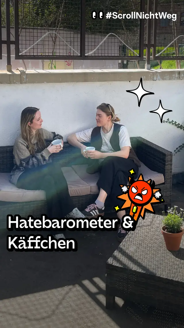 Video: Hatebarometer und K&auml;ffchen
