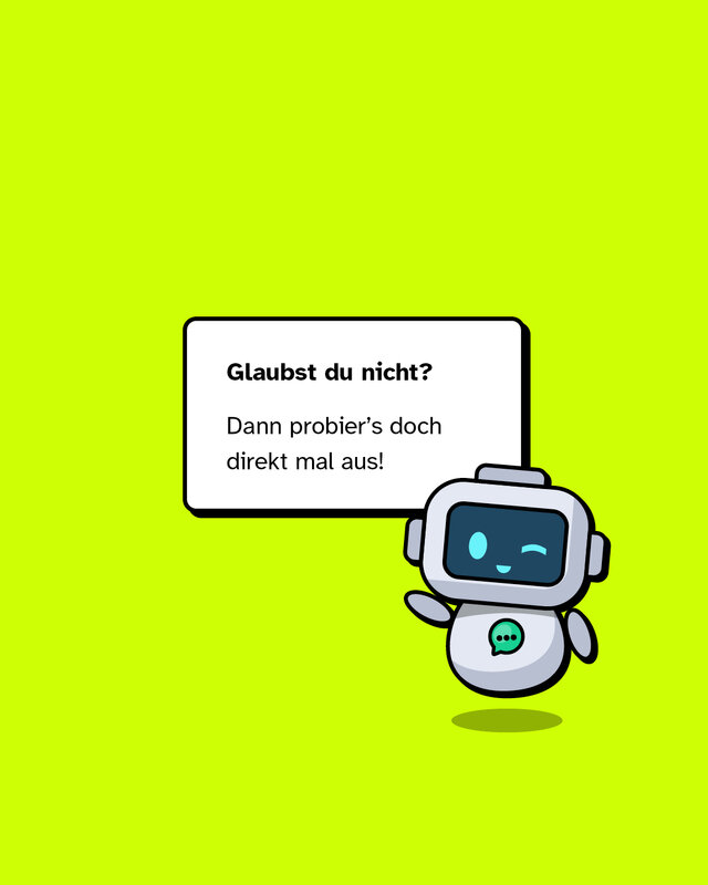 Glaubst du nicht? Dann probier’s doch direkt mal aus!