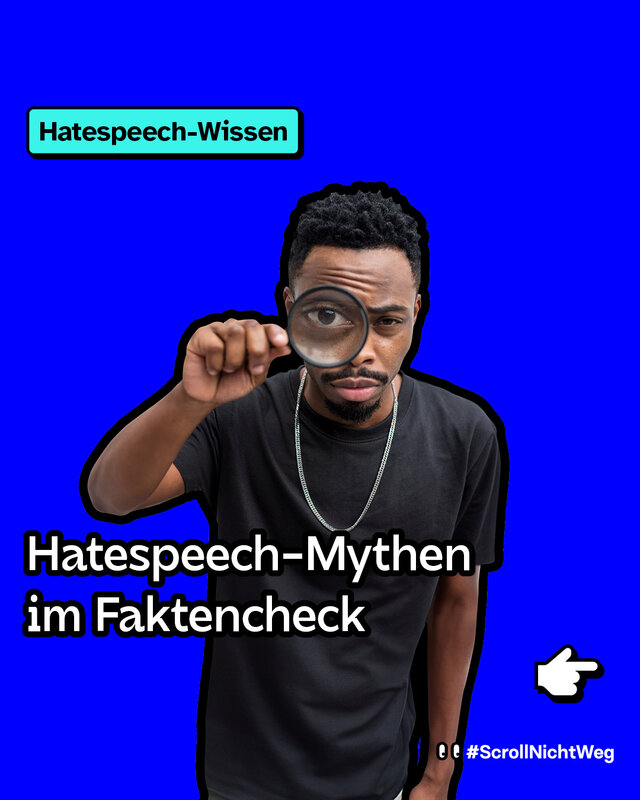 Hatespeech-Mythen im Faktencheck