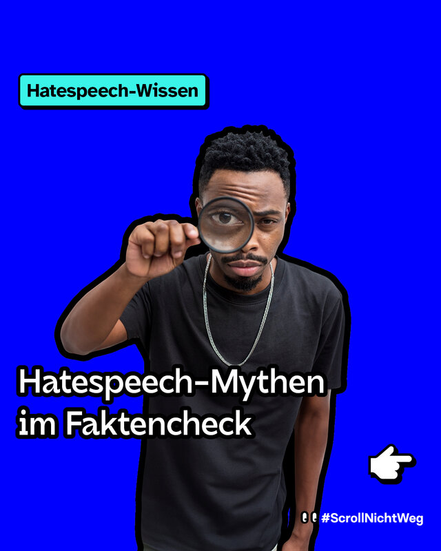 Hatespeech-Mythen im Faktencheck