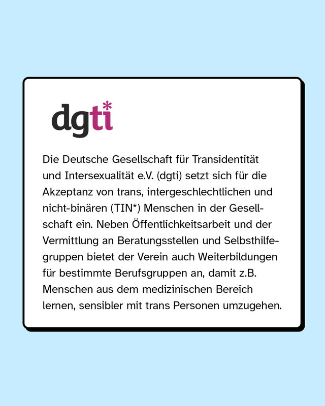 dgti: Die Deutsche Gesellschaft für Transidentität und Intersexualität setzt sich für Akzeptanz von trans Personen ein.