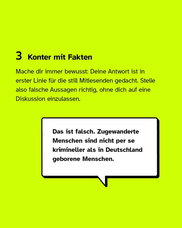 Drittens: Konter mit Fakten.