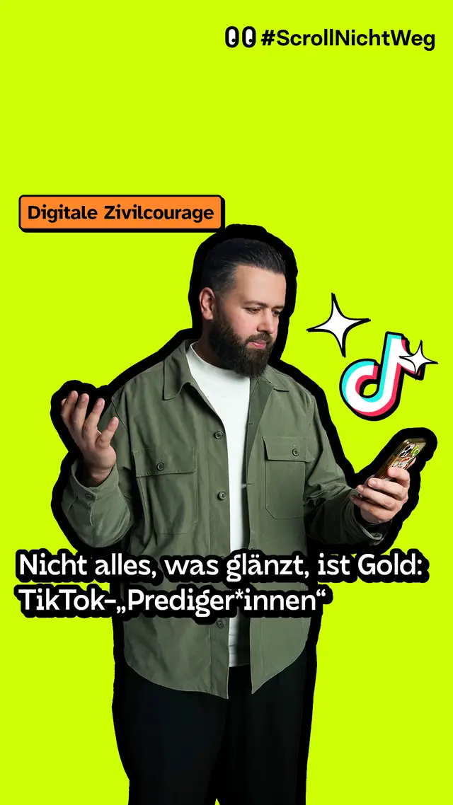 Video: Nicht alles, was gl&auml;nzt, ist Gold: TikTok-&bdquo;Prediger*innen&ldquo;