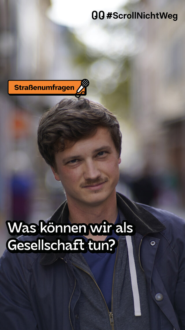 Video: Straßenumfrage. Was können wir als Gesellschaft tun?
