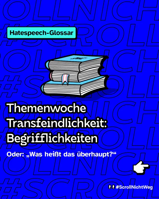 Themenwoche Transfeindlichkeit: Begrifflichkeiten. Oder: Was hei&szlig;t das &uuml;berhaupt?