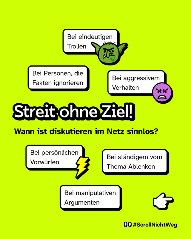 Streit ohne Ziel! Wann ist diskutieren im Netz sinnlos?  (in Bubbles außenrum) - Bei eindeutigen Trollen - Bei Personen, die Fakten ignorieren - Bei aggressivem Verhalten - Bei manipulativen Argumenten - Bei persönlichen Vorwürfen - Bei ständigem Ablenken vom Thema