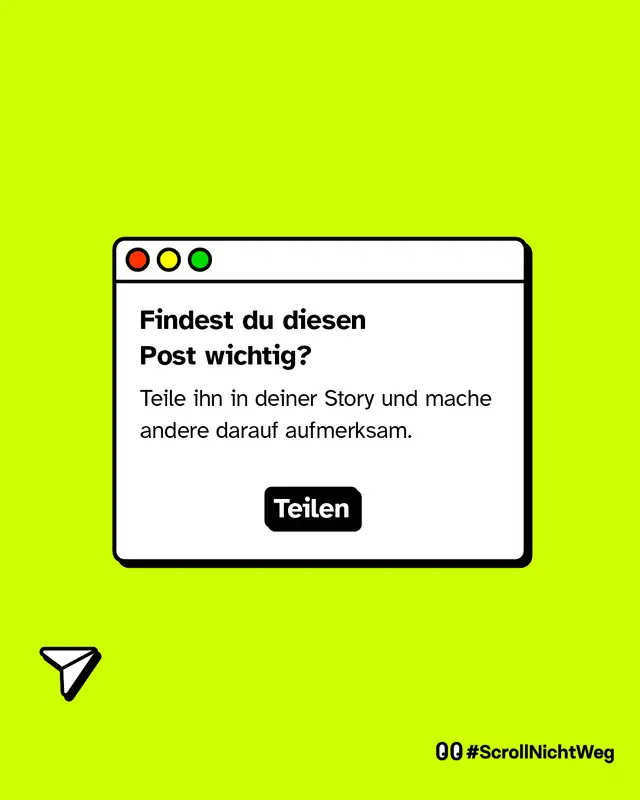 Illustration eines Browserfensters auf gelbem Hintergrund. Darin steht: „Findest du diesen Post wichtig? Teile ihn in deiner Story und mache andere darauf aufmerksam.“ Darunter ein schwarzer Button mit weißer Aufschrift: „Teilen“.