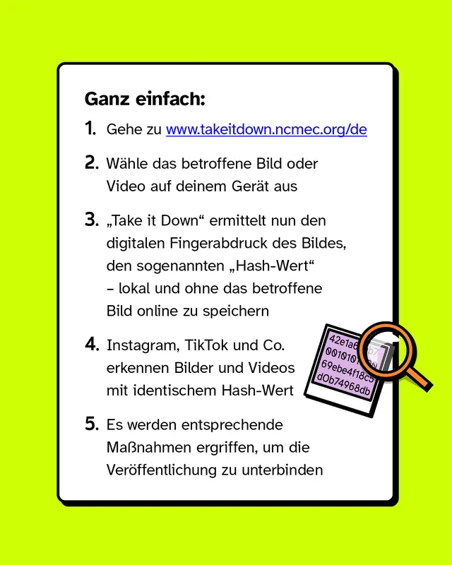 Text: „Ganz einfach:“ Nummerierter Ablauf 1–5 (Website öffnen, Bild wählen, Hash-Wert wird erstellt, Plattformen erkennen Match, Veröffentlichung wird verhindert). Rechts kleine Grafik: vergrößerter Hash-Code unter einer Lupe.