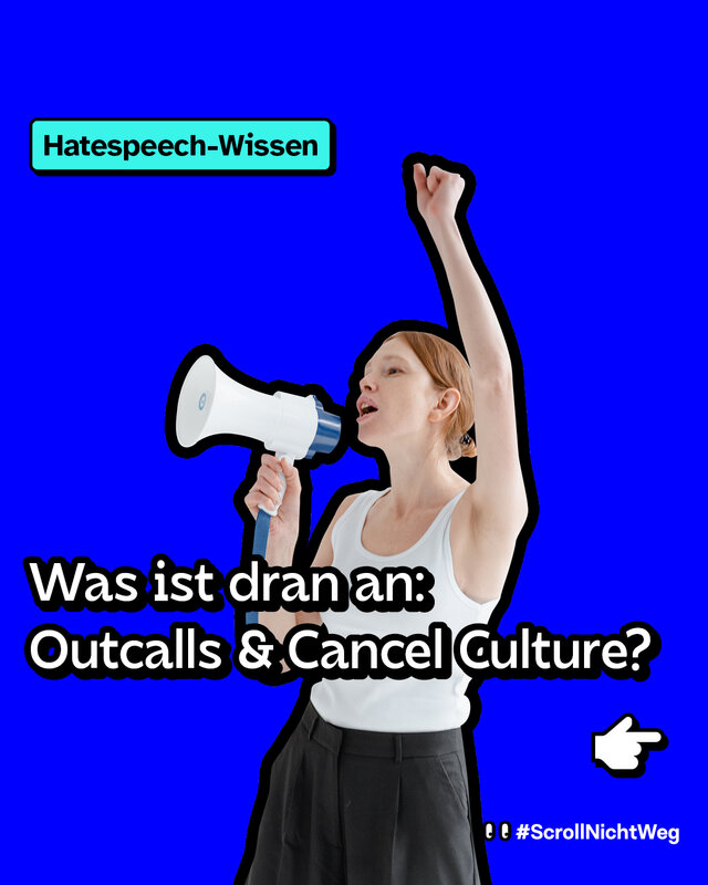 Was ist dran an:  Outcalls & Cancel Culture?