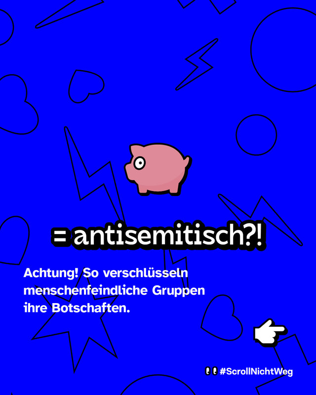 Schwein = antisemitisch?!  Achtung! So verschlüsseln menschenfeindliche Gruppen ihre Botschaften.